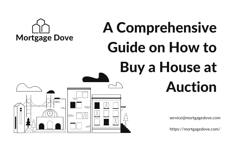 A Comprehensive Guide On How To Buy A House At Auction