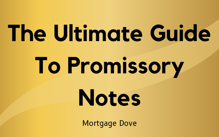The Ultimate Guide To Promissory Notes