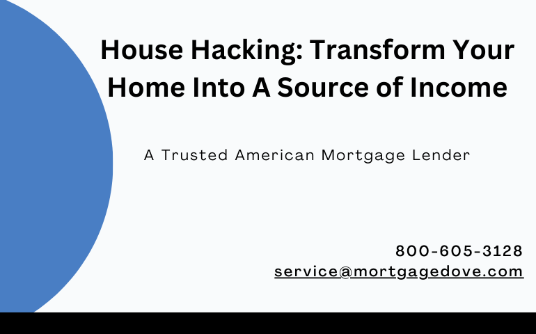 House Hacking: Transform Your Home Into A Source of Income